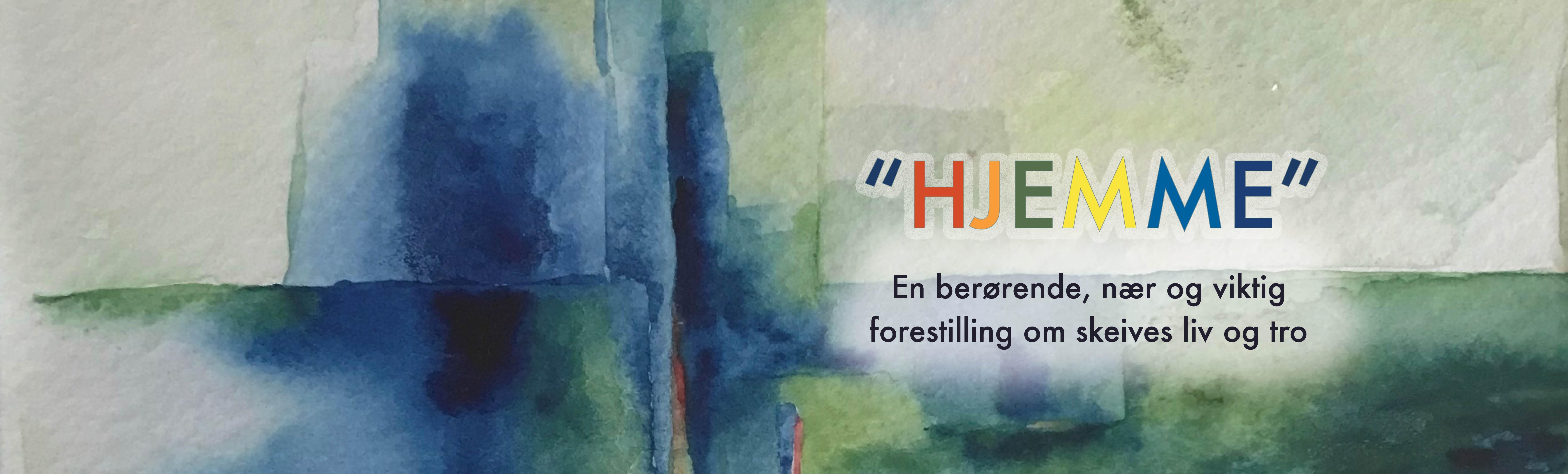 "Hjemme" - En berørende, nær og viktig forestilling om skeives liv og tro