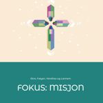 Fokus: Misjon