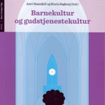 Barnekultur og gudstjenestekultur