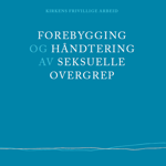 Forebygging og håndtering av seksuelle overgrep