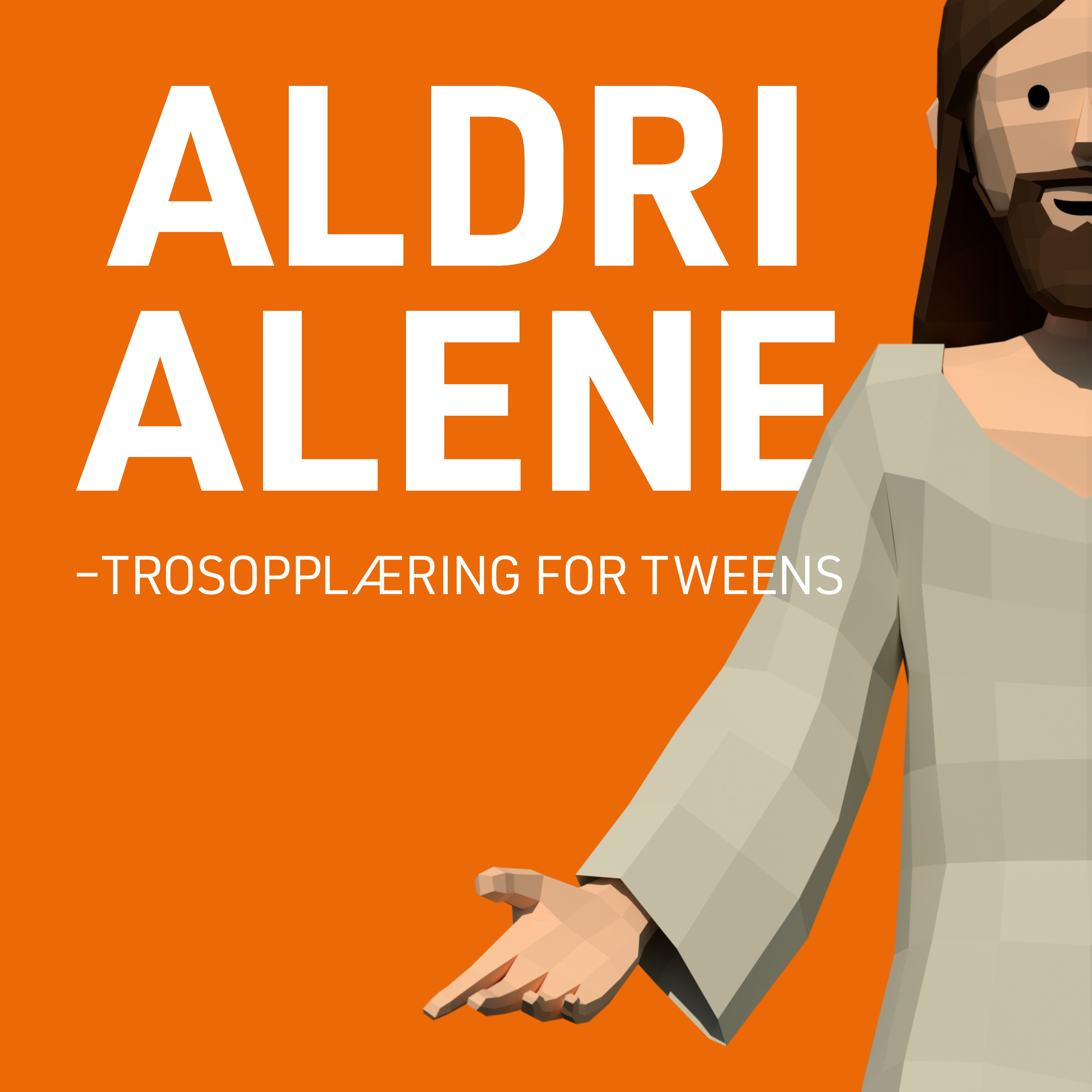 Aldri alene